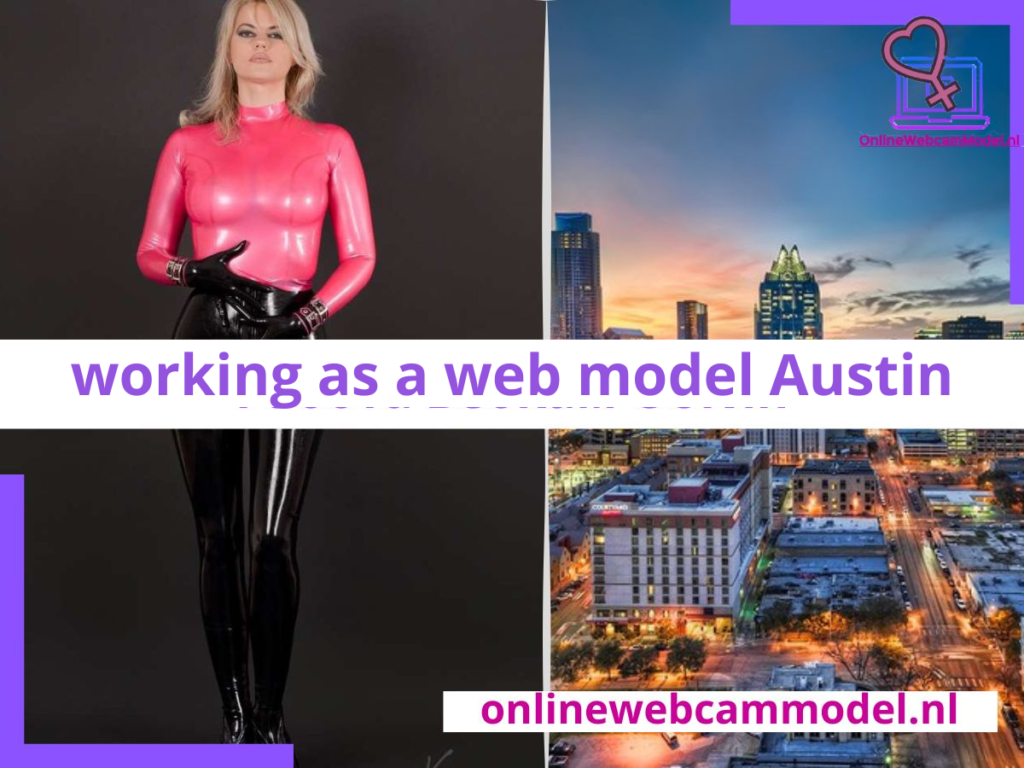 Webcam modeling jobs in Austin, USA